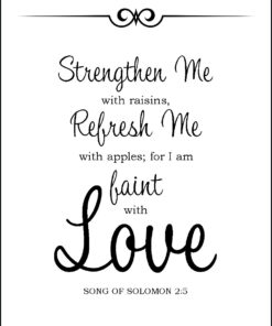 Song of Solomon 2:5 - I am Faint with Love - Bible Verses To Go