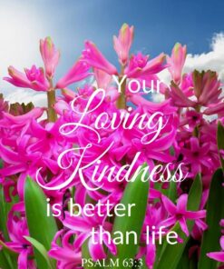 Christian Wallpaper - Spring Flowers Psalm 63:3