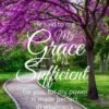 Christian Wallpaper - Spring Path 2 Corinthians 12:9