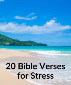 20 Bible Verses for Stress - Download