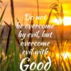 Christian Wallpaper - Sunrise Pond Romans 12:21