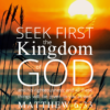 Christian Wallpaper – Sunrise Matthew 6:33