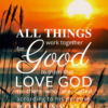 Christian Wallpaper – Sunrise Romans 8:28
