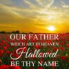 Christian Wallpaper – Sunset Matthew 6:9