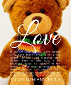 Christian Wallpaper – Teddy 1 Corinthians 13:4-8
