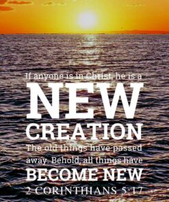 Water Sunrise - 2 Corinthians 5:17