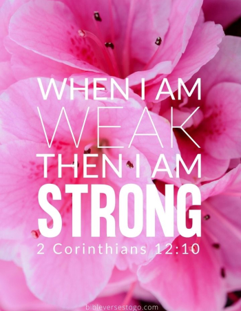Weak is Strong 2 Corinthians 12:10