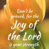 Christian Wallpaper - Yellow Tulips Nehemiah 8:10