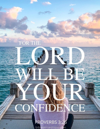 Your Confidence Proverbs 3:26