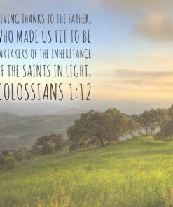 Colossians 1:12 - Giving Thanks to the Father