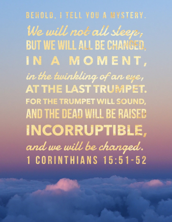 1 Cor 15:51-52 Last Trumpet