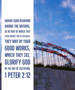1 Peter 2:12 - Good Behavior Good Works