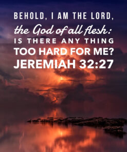 Jeremiah 32:27 - God of All - Bible Verses To Go