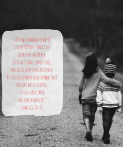 John 13:34-35 - Love For One Another - Bible Verses To Go