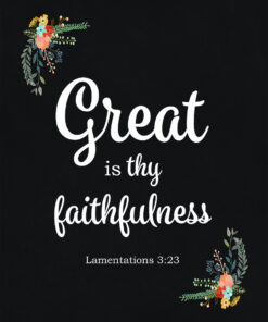 Lamentations 3:23 – Thy Faithfulness - Bible Verses To Go