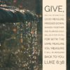 Luke 6:38 - Give and It Will Be Given to You - Bible Verses To Go