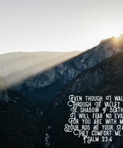Psalm 23:4 - I Will Fear No Evil - Bible Verses To Go