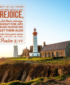 Psalm 5:11 - Be Joyful in You - Bible Verses To Go