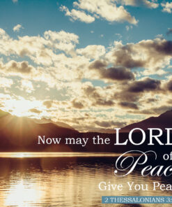2 Thessalonians 3:16 - Peace - Bible Verses To Go